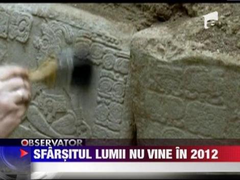 Sfarsitul lumii nu vine pe 21 decembrie 2012