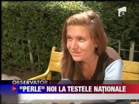 "Perle" noi la testele nationale