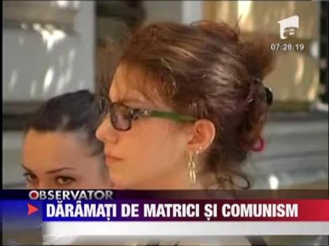 Absolventii de clasa a 12-a, daramati de matrici si comunism