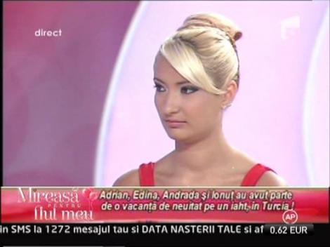 Edina: "Adrian a fost mai retras in vacanta din Turcia"