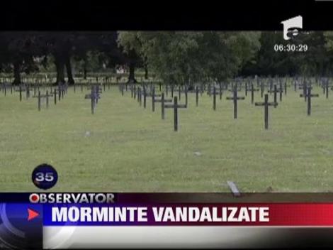 Franta: Peste 40 de morminte ale militarilor germani decedati in Primul Razboi Mondial, vandalizate