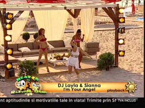 Dj Layla feat. Sianna - "I'm Your Angel"