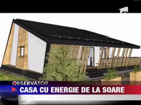 Casa cu energie solara
