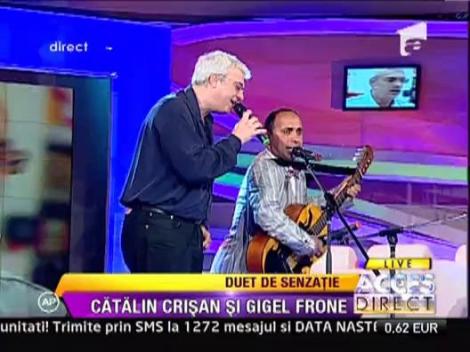 VIDEO! Catalin Crisan, duet de senzatie cu Gigel Frone, lautarul cu voce de aur!