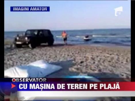 Smecheri pe litoral: Cu masina la plaja, pe langa turisti!