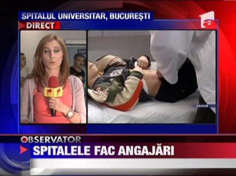 Spitalele romanesti fac angajari!