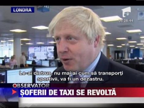 Taximetristii londonezi se revolta inainte de Jocurile Olimpice