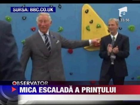Printul Charles si-a incercat puterile pe un perete de escalada