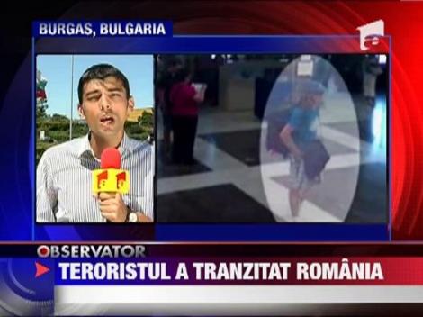 Teroristul de la Burgas a trecut prin Romania