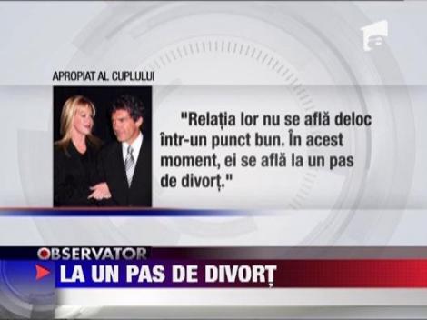 Antonio Banderas si Melanie Griffith, tot mai aproape de o despartire