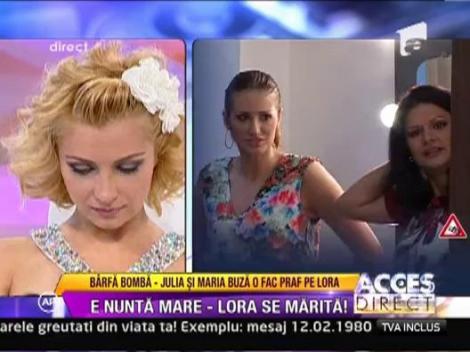 Julia Jianu si Maria Buza o fac praf pe Lora in ziua nuntii!