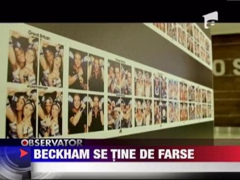David Beckham se tine de farse