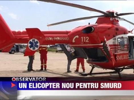 Medicii SMURD au la dispozitie un nou elicopter pentru a salva vieti