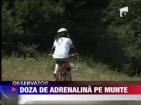 Doza de adrenalina pe munte