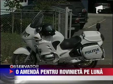 Amenda pentru rovinieta se plateste o data pe luna