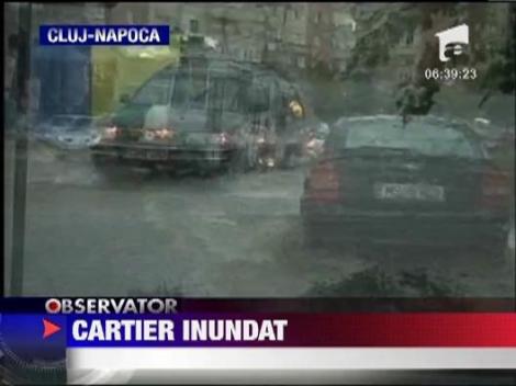 Cartier inundat in Cluj-Napoca