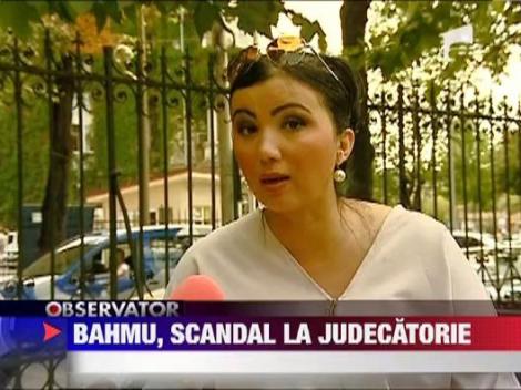 Adriana Bahmuteanu a facut scandal la judecatorie