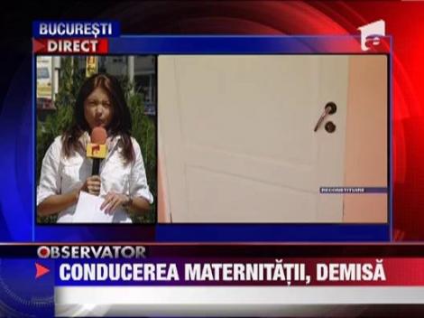 Conducerea maternitatii Bucur a fost demisa din cauza medicului care a cerut mita