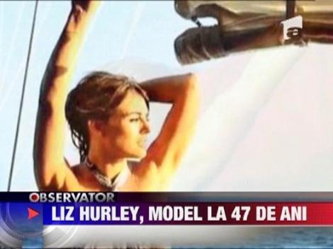 WOW! Elizabeth Hurley, model la 47 de ani!