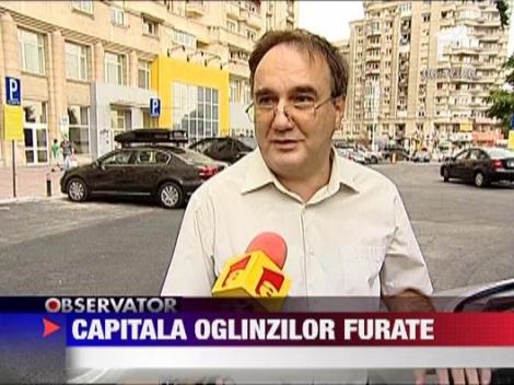 Furtul oglinzilor de la masini, sport national in Capitala