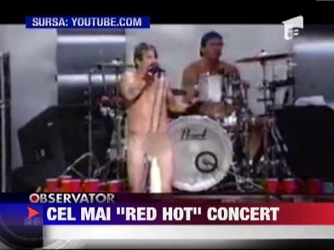 Cel mai tare "Red Hot" concert