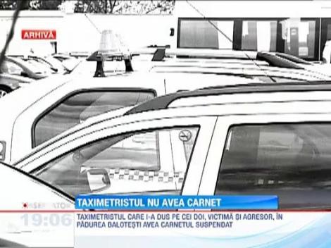 Taximetristul care a dus-o spre moarte pe studenta japoneza avea carnetul suspendat