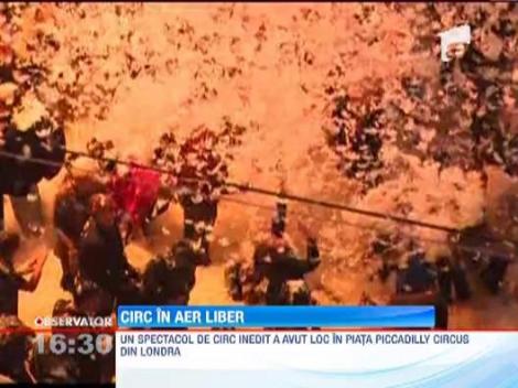 Spectacol de circ impresionant la Londra