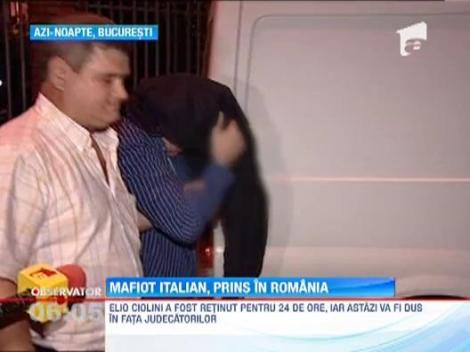 Un lider al mafiei italiene, prins in Romania