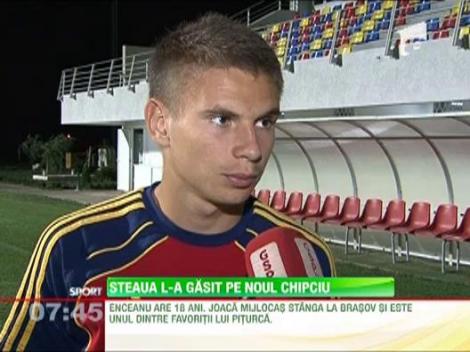 Steaua l-a descoperit pe noul Chipciu