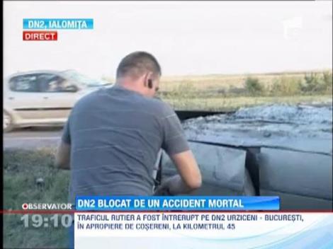 Un accident mortal a blocat traficul pe DN 2