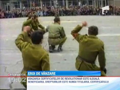 Eroi de vanzare: Certificate de revolutionar, "disponibile" la pretul de 10.000 de euro!