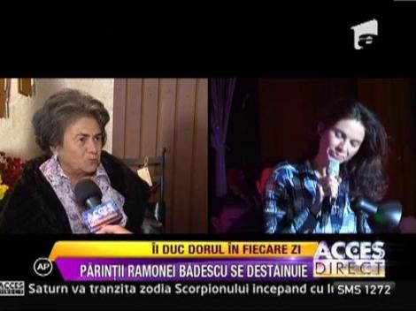 Parintii Ramonei Badescu ii duc dorul fetei lor