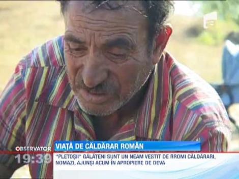 Viata "Pletosilor", cei mai cunoscuti mesteri in cazane