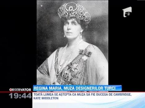 Regina Maria a Romaniei, muza unui designer de moda turc