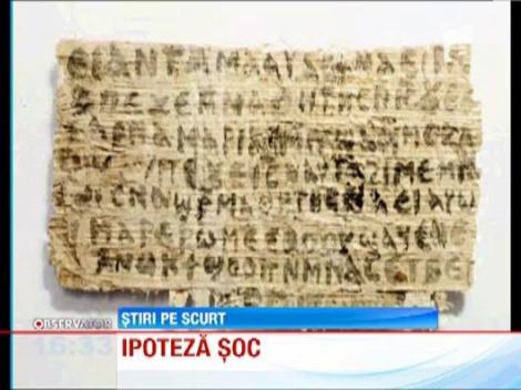 Ipoteza socanta. Potrivit unui papirus din secolul al IV-lea, Iisus a fost casatorit!