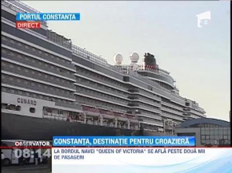Nava de croaziera "Queen of Victoria" a ajuns in Portul Constanta