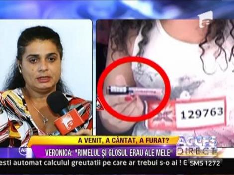 Veronica: "Rimelul si glosul erau ale mele"