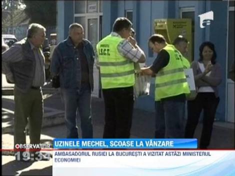Uzinele Mechel, scoase la vanzare