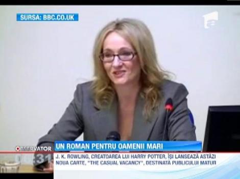 Creatoarea lui Harry Potter isi lanseaza primul roman destinat cititorilor maturi