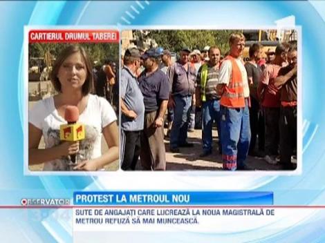 Muncitorii care lucreaza la extinderea liniei de metrou in Drumul Taberei au intrat in greva