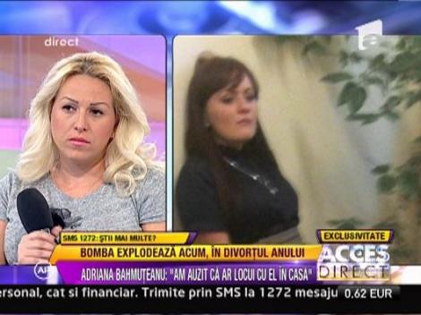 Adriana Bahmuteanu: "Am auzit ca Alexandra ar locui cu Prigoana in casa"