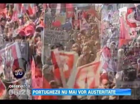 Portughezii s-au saturat de austeritate: Zeci de mii de oameni, in strada
