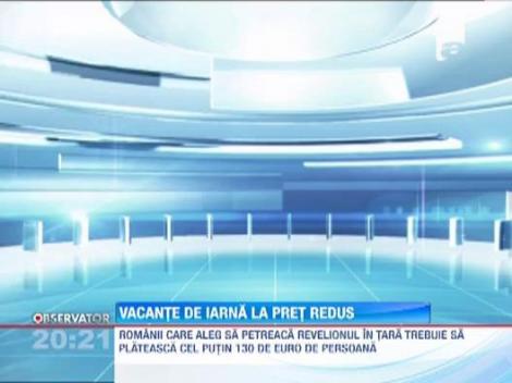 Vacanta de iarna la pret redus! Agentiile se intrec in oferte speciale