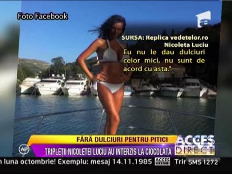 Tripletii Nicoletei Luciu au interzis la dulciuri