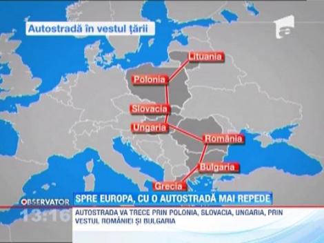 Proiect european: Autostrada "Via Carpatia" va lega Lituania de Grecia si va traversa Romania