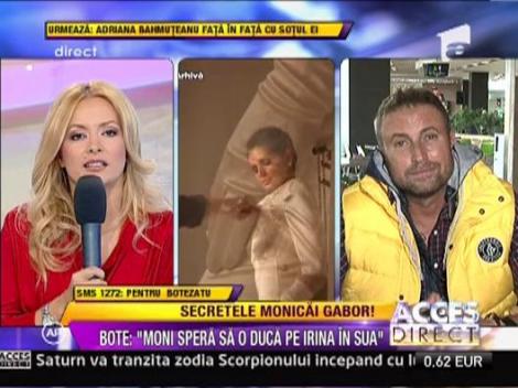 Catalin Botezatu: "Monica plange si acum dupa Irina. Spera sa-si aduca fetita in SUA"