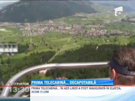 Telecabina decapotabila inaugurata in Elvetia