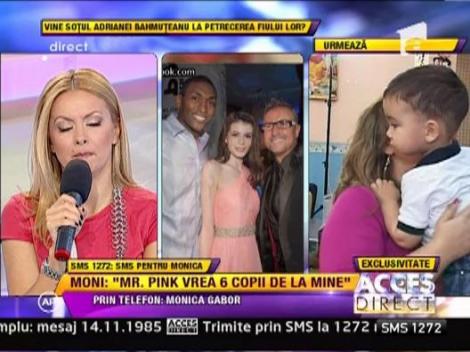 Moni: "I-am cunoscut parintii lui Mr. Pink"