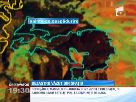 Defrisarile haotice din Romania se pot vedea din spatiu