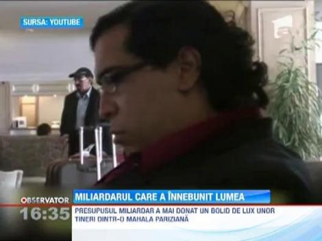 Miliardarul care a innebunit lumea